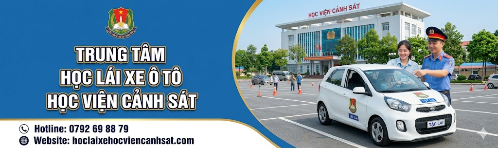 Trung tâm lái xe học viện cảnh sát