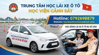 Các khoá học bằng lái xe ô tô tại Học viện Cảnh Sát Nhân Dân 2026